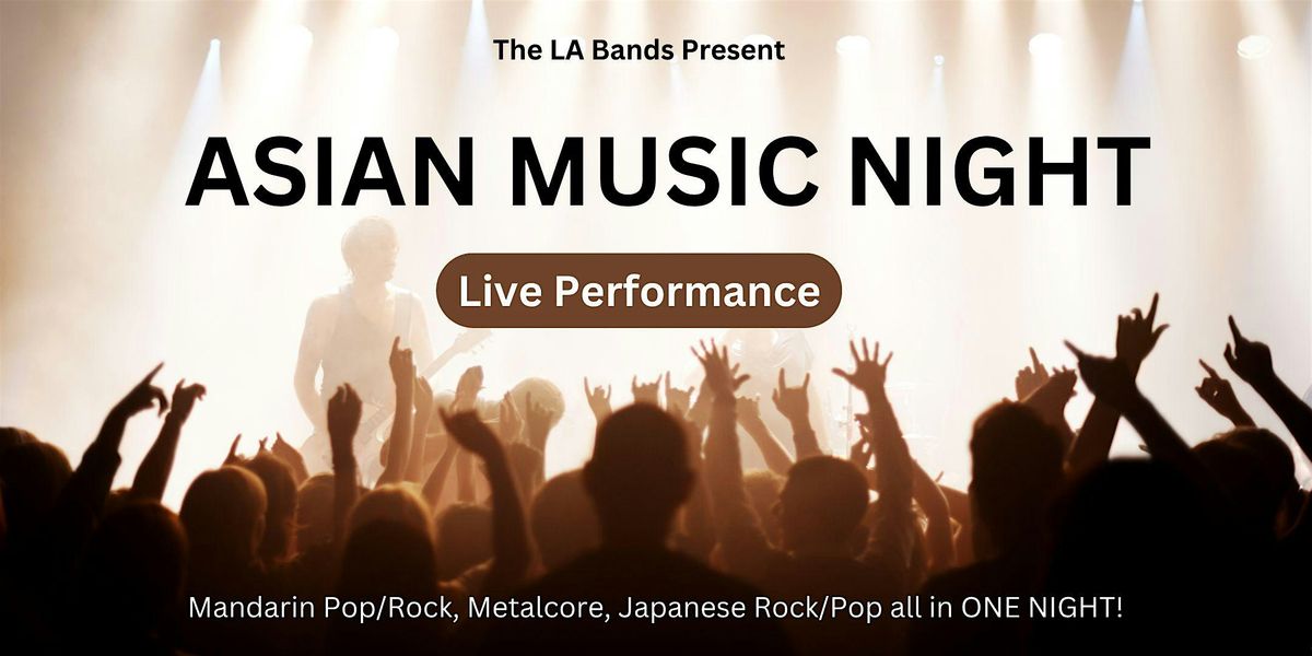 Asian Music Night - Live at Stages Bar Santa Ana