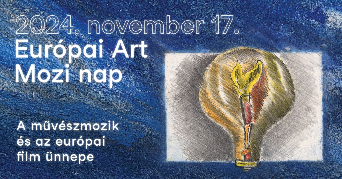 9. Eur\u00f3pai Art Mozi Nap - November 17.