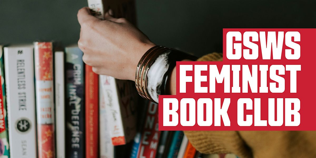 GSWS Feminist Book Club (Summer 2024)