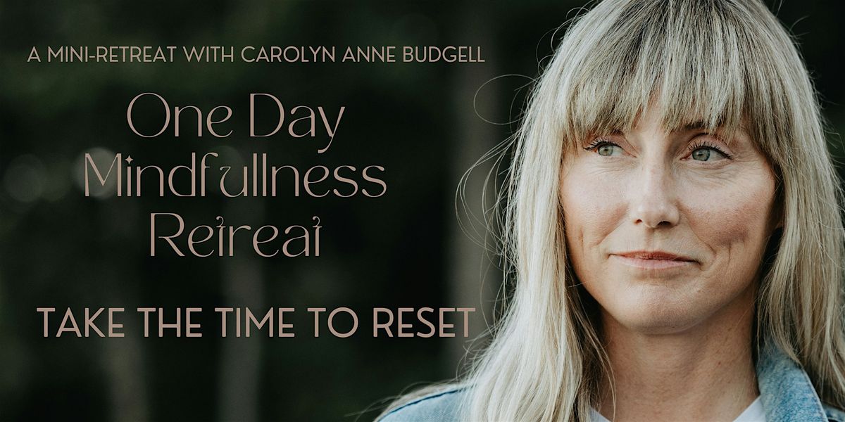 One Day Mindfulness Retreat: Bowen Island