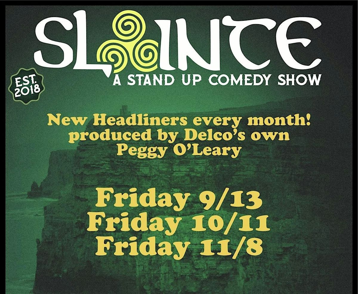 Slainte; a Stand Up Comedy Show!