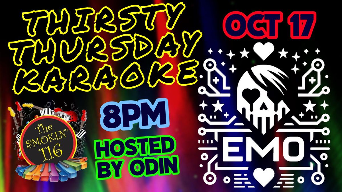 Thirsty Thursday Karaoke .. Hosted by ODIN