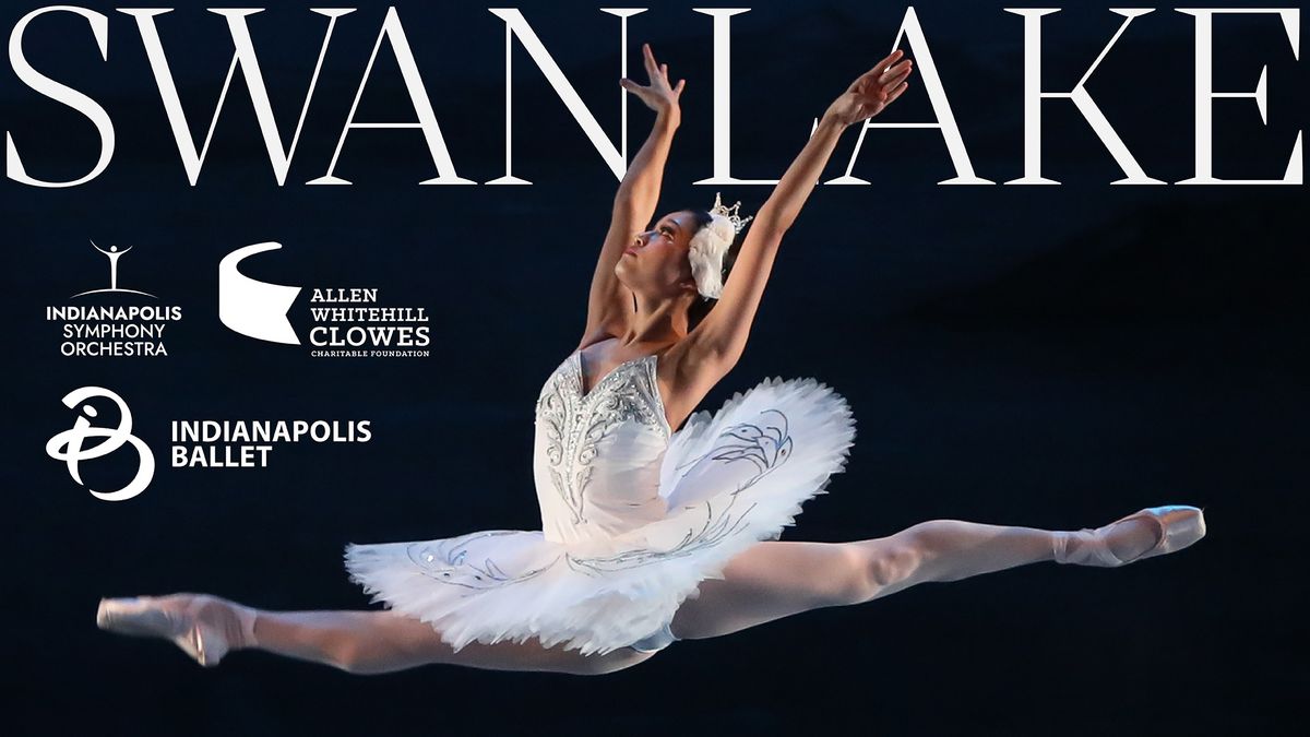 Indpls Ballet & Indpls Symphony Orchestra Present Swan Lake Ballet