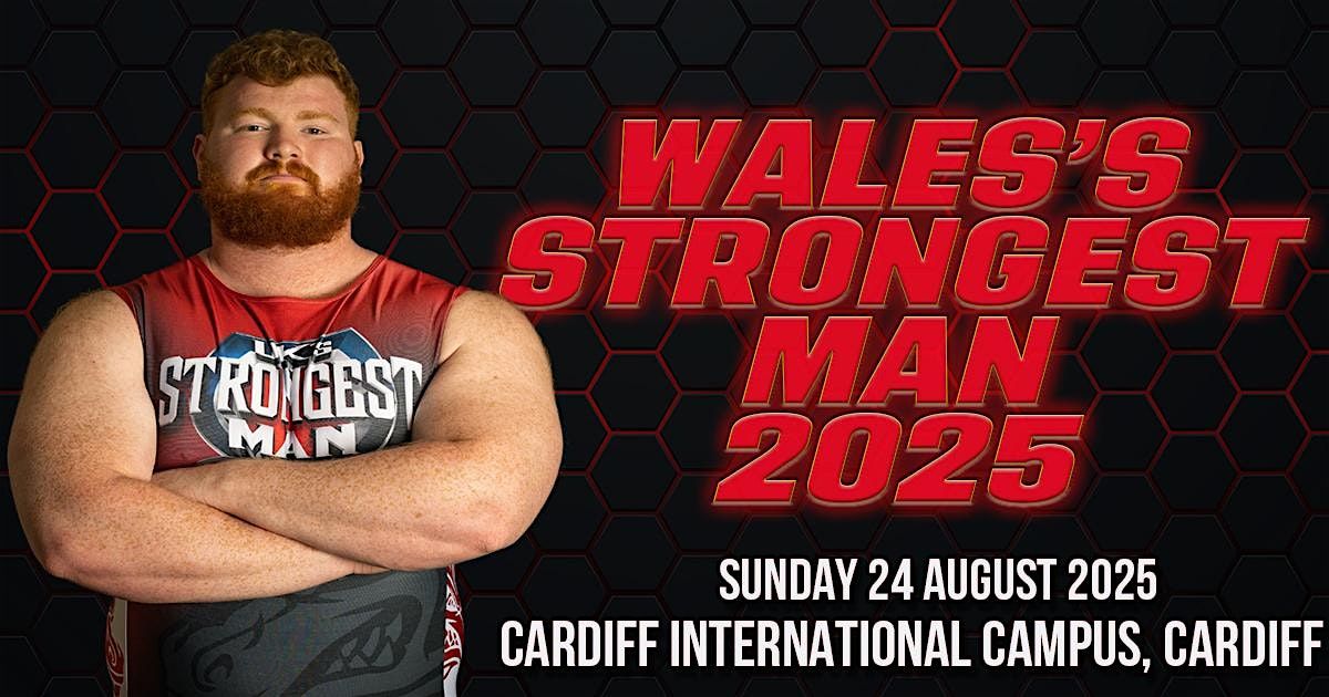 Wales's Strongest Man 2025