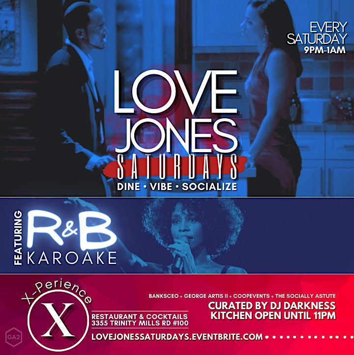 LOVE JONES SATURDAYS @ XPerience Restaurant & Cocktails