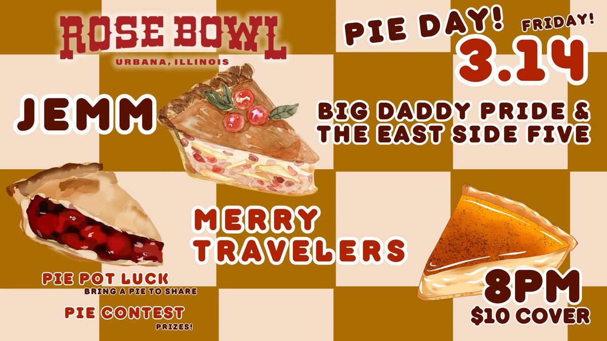 Pie Day! with JEMM + Merry Travelers + Big Daddy Pride & The East Side Five live at the Rose Bowl