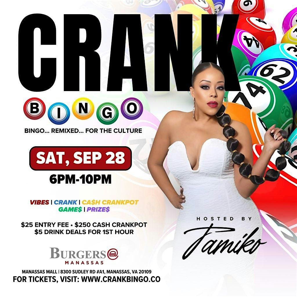 CRANK BINGO | BURGERS @ MANASSAS | SEPT 28