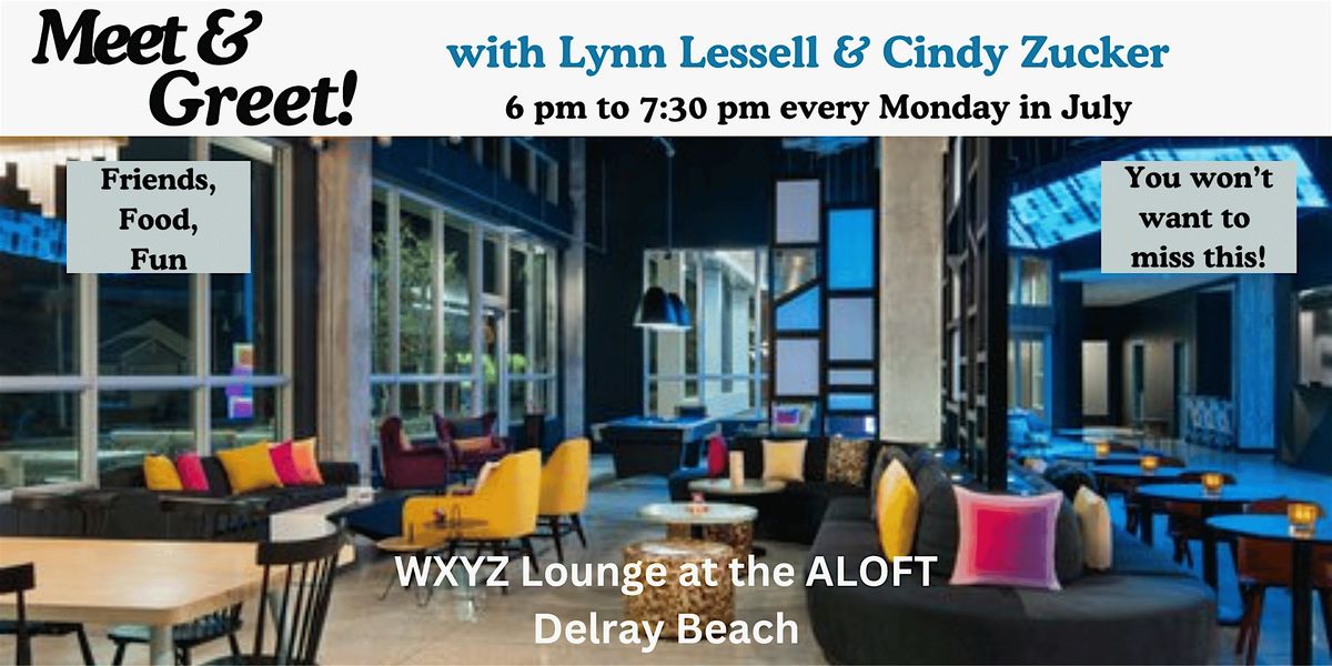 Meet & Greet  for Professionals  with Lynn Lessell  & Cindy Zucker