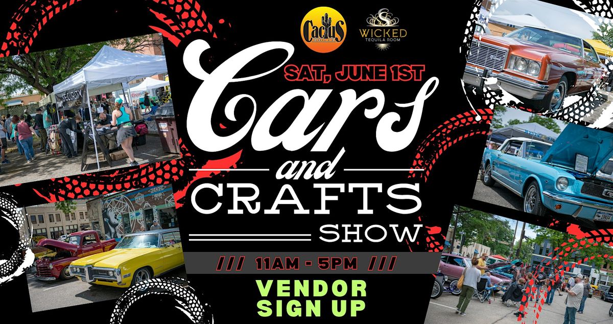 2024 Cars and Crafts Show Vendor Sign Up