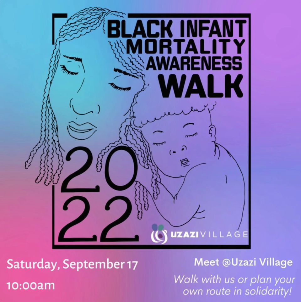 Black Infant Mortality Awareness Walk 2022