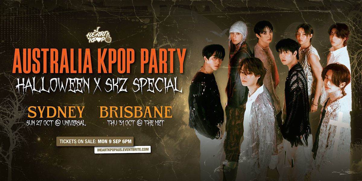 BRISBANE KPOP PARTY | HALLOWEEN SPECIAL  | THU 31 OCT