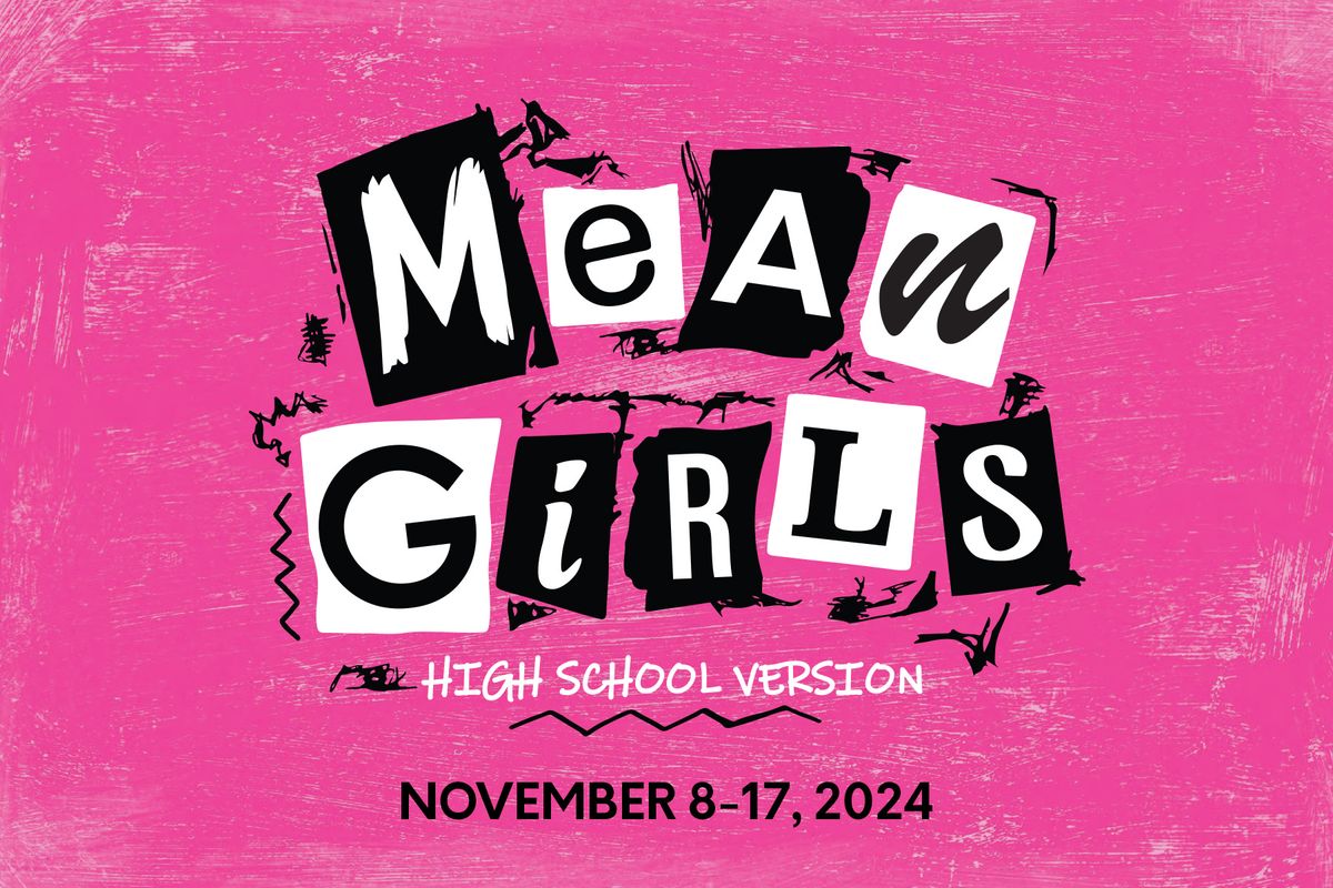 Mean Girls at SLOC Musical Theater