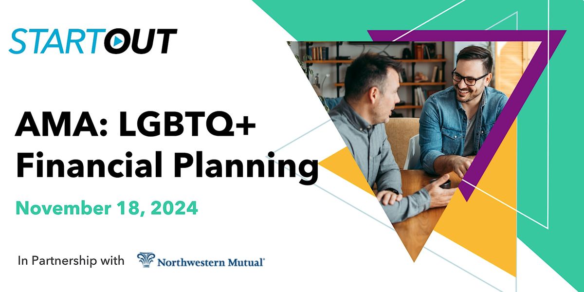 Ask Me Anything: LGBTQ+ Financial Planning