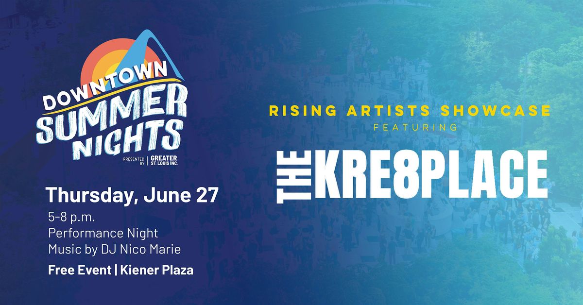 Downtown Summer Nights: Rising Artists Showcase