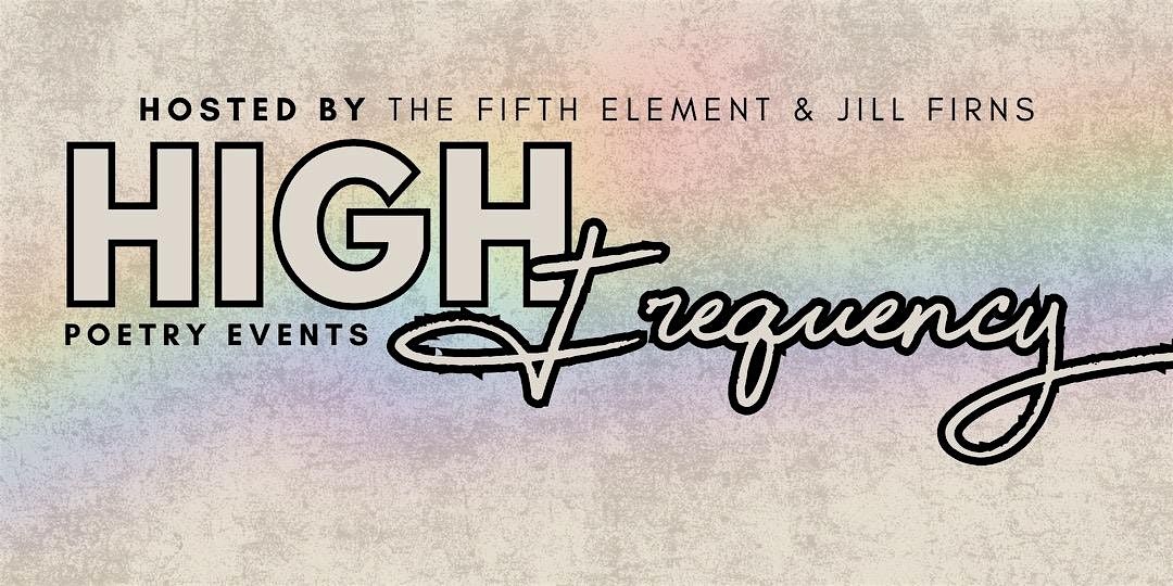 High Frequency: Poetry & Open Mic Night