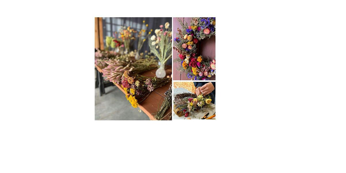 Dried Flower Wreath Workshop