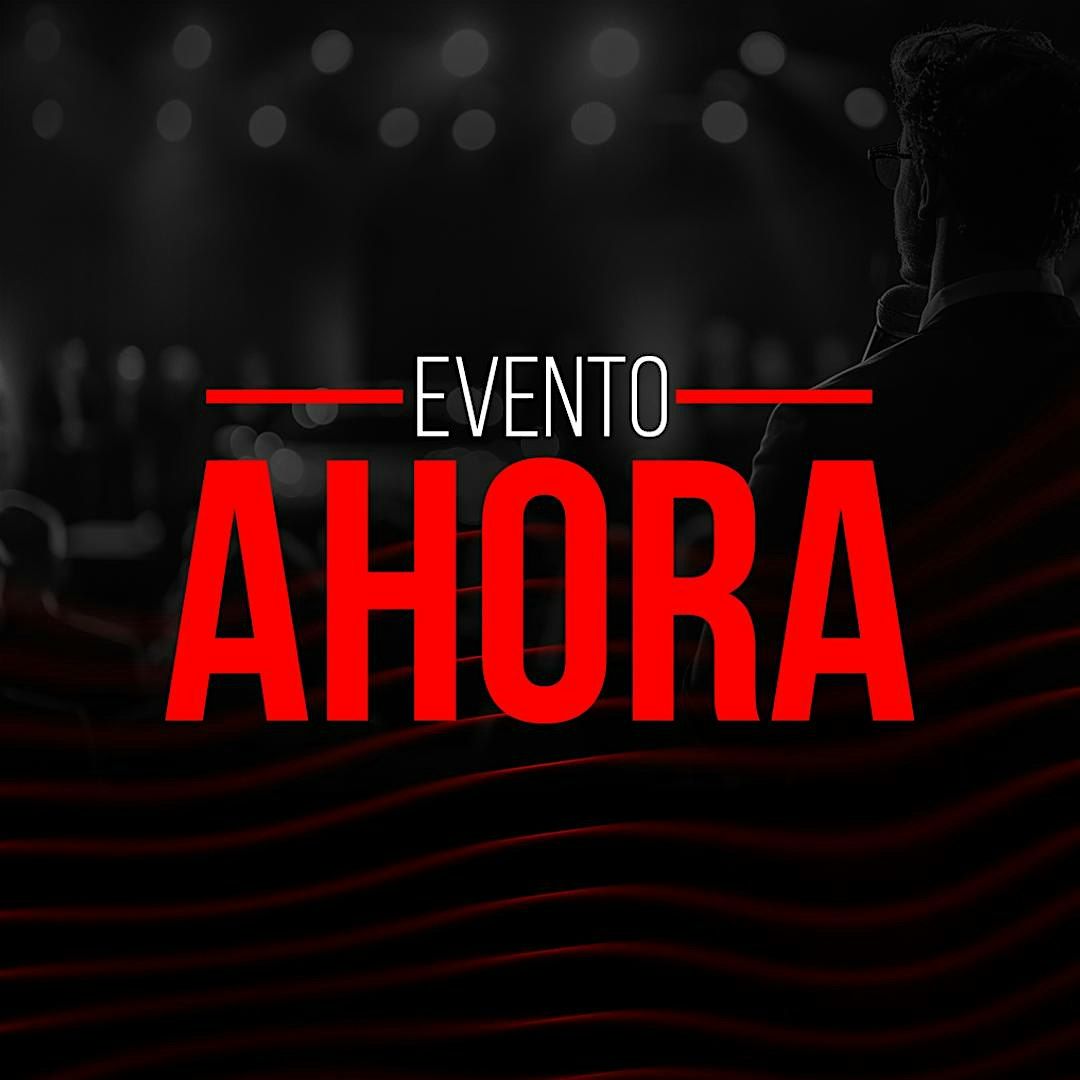 Evento Ahora