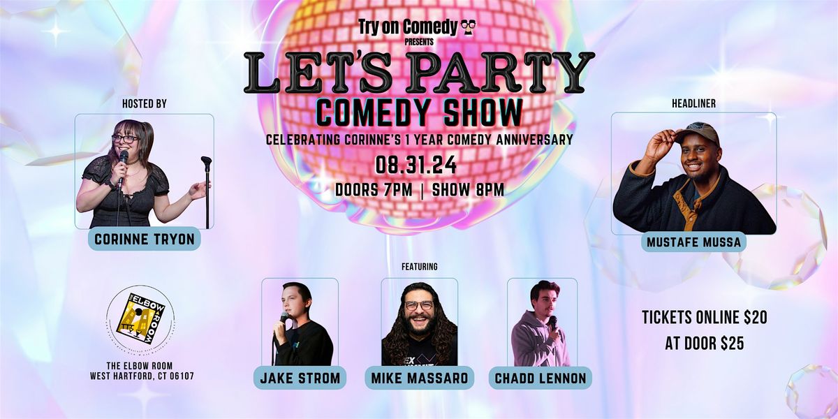 Let's Party! 1 Year Comedy AnniversaryShow