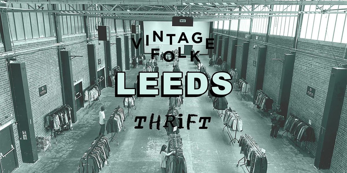 VINTAGE FOLK @ TESTBED, LEEDS - JULY