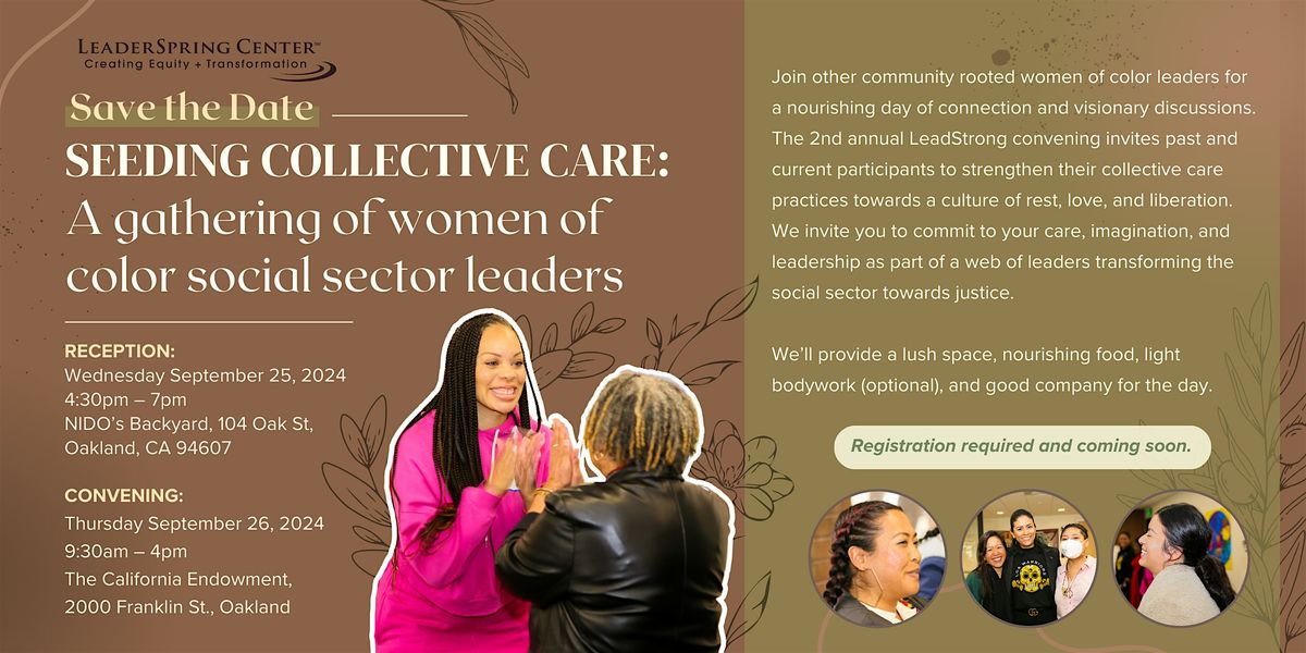 Seeding collective care:  gathering of women of color social sector leaders