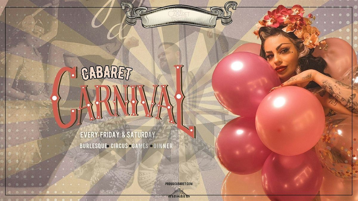 Cabaret Carnival at Proud Brighton