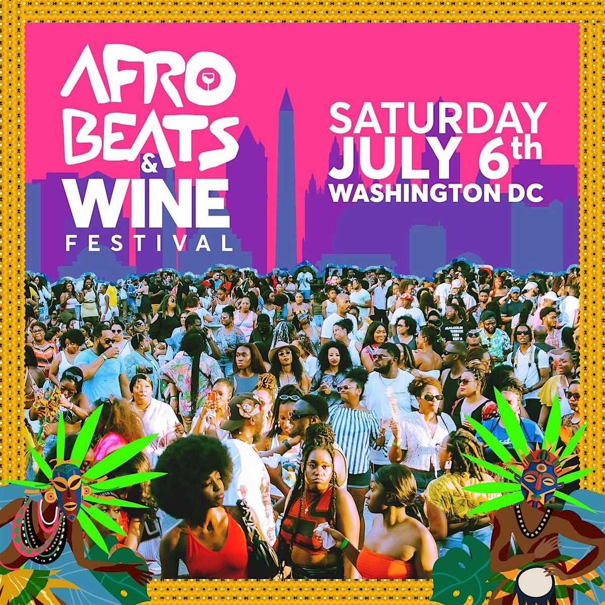 Afrobeats & Wine Festival '24 - DC