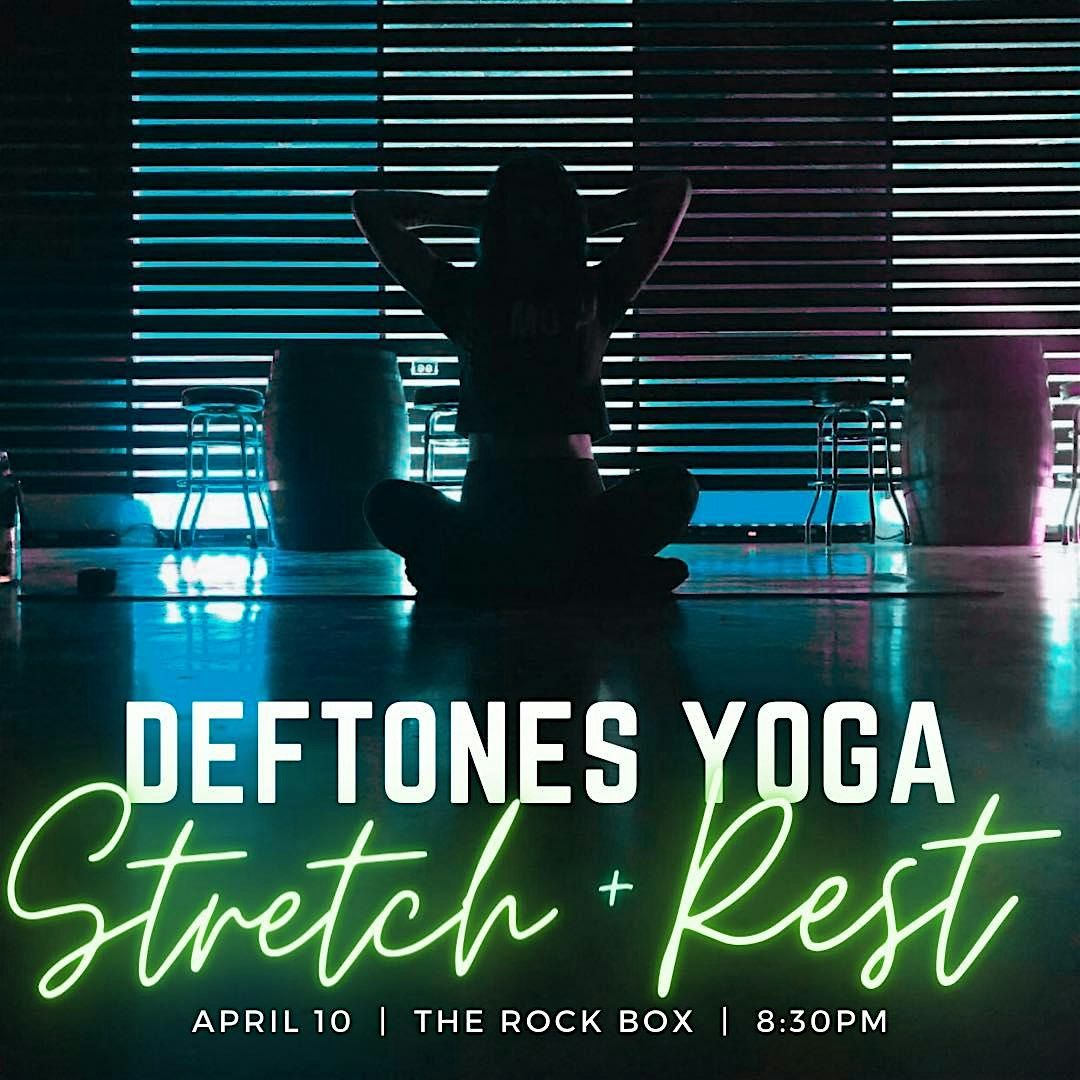 Deftones Yoga