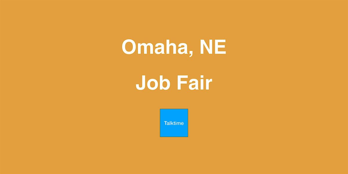 Job Fair - Omaha