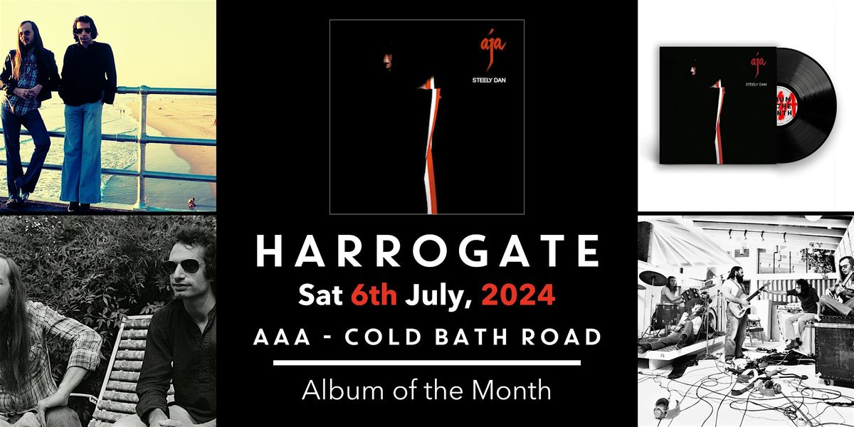 Album Of The Month at AAA - Harrogate - 6th July, 2024