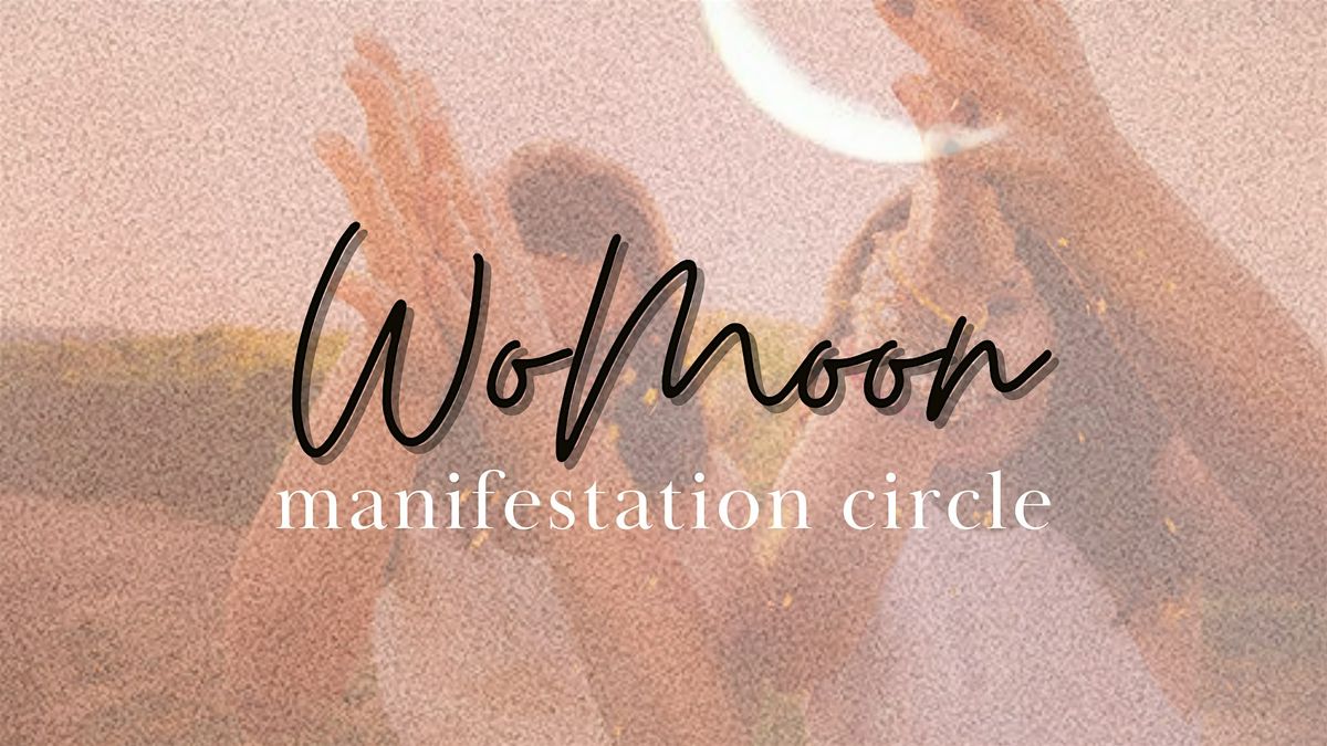 WoMoon Manifestation Circle