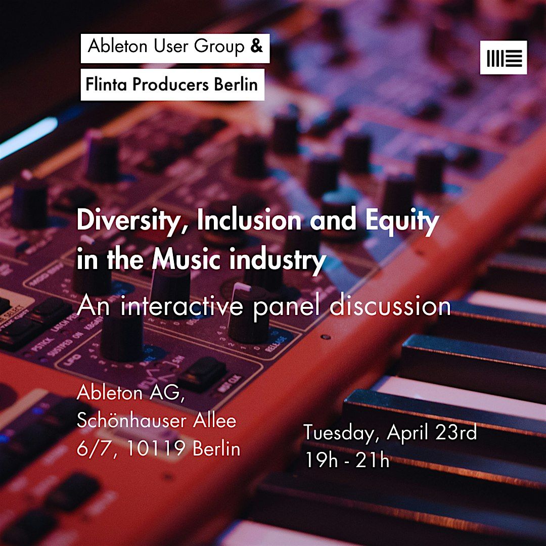 Diversity, Inclusion and Equity in the Music Industry: A Panel Discussion