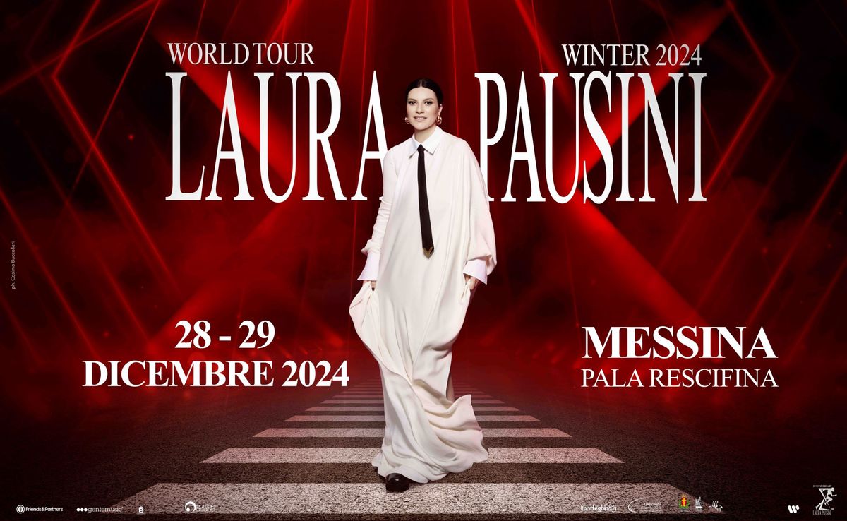 SOLD OUT \/ LAURA PAUSINI WORLD TOUR | 28-29 dicembre @Messina, Pala Rescifina