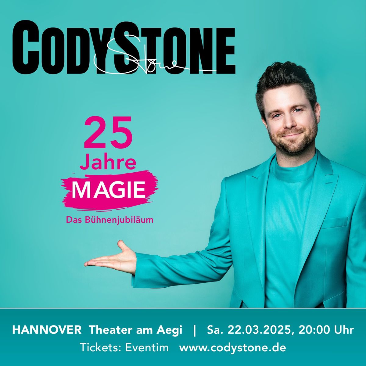 Cody Stone - 25 Jahre Magie - Das B\u00fchnenjubil\u00e4um