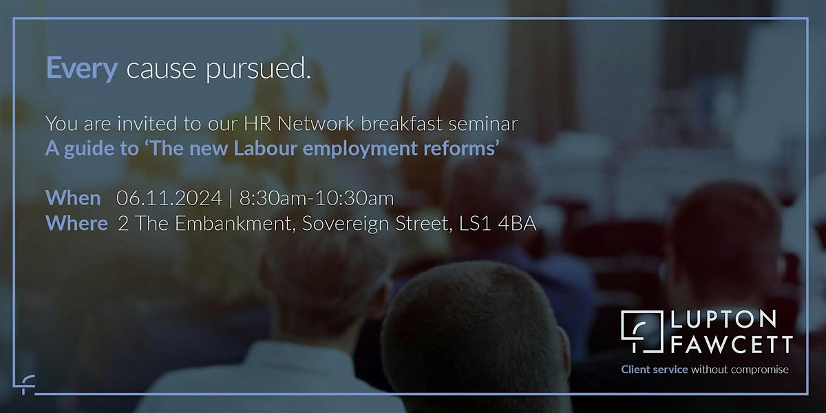 A guide to 'The new Labour employment law reforms'