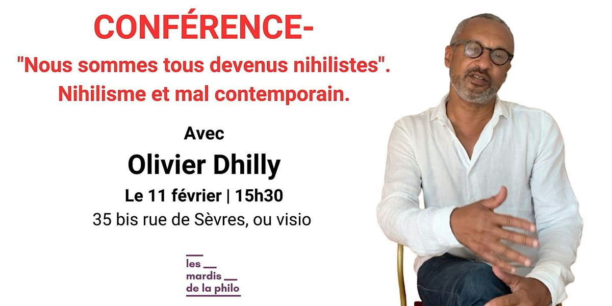 "Nous sommes tous devenus nihilistes". Nihilisme et mal contemporain.