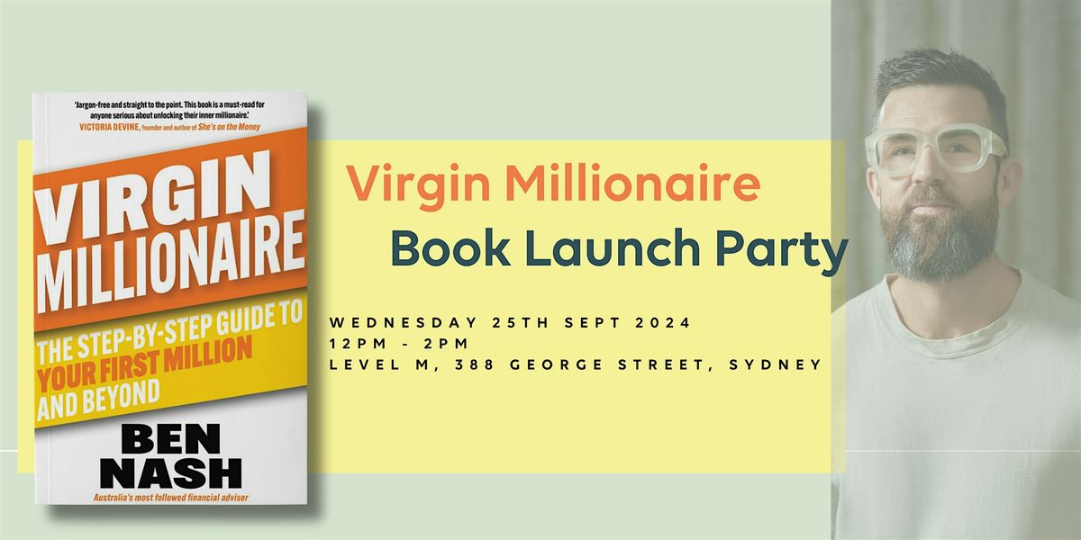 Virgin Millionaire Book Launch Party - Sydney