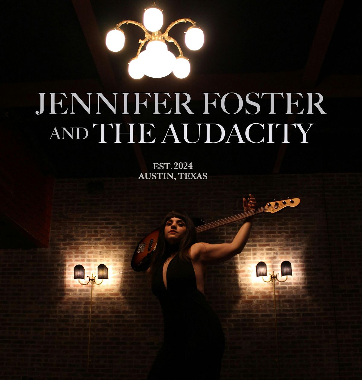 Jennifer Foster & The Audacity