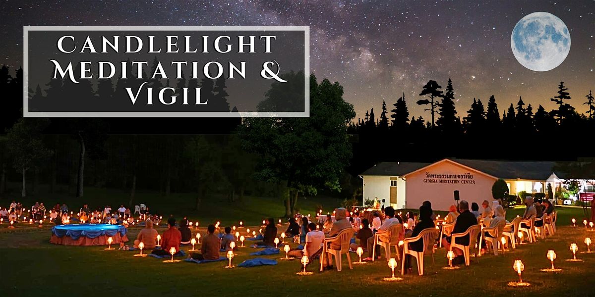 Candlelight Meditation & Vigil