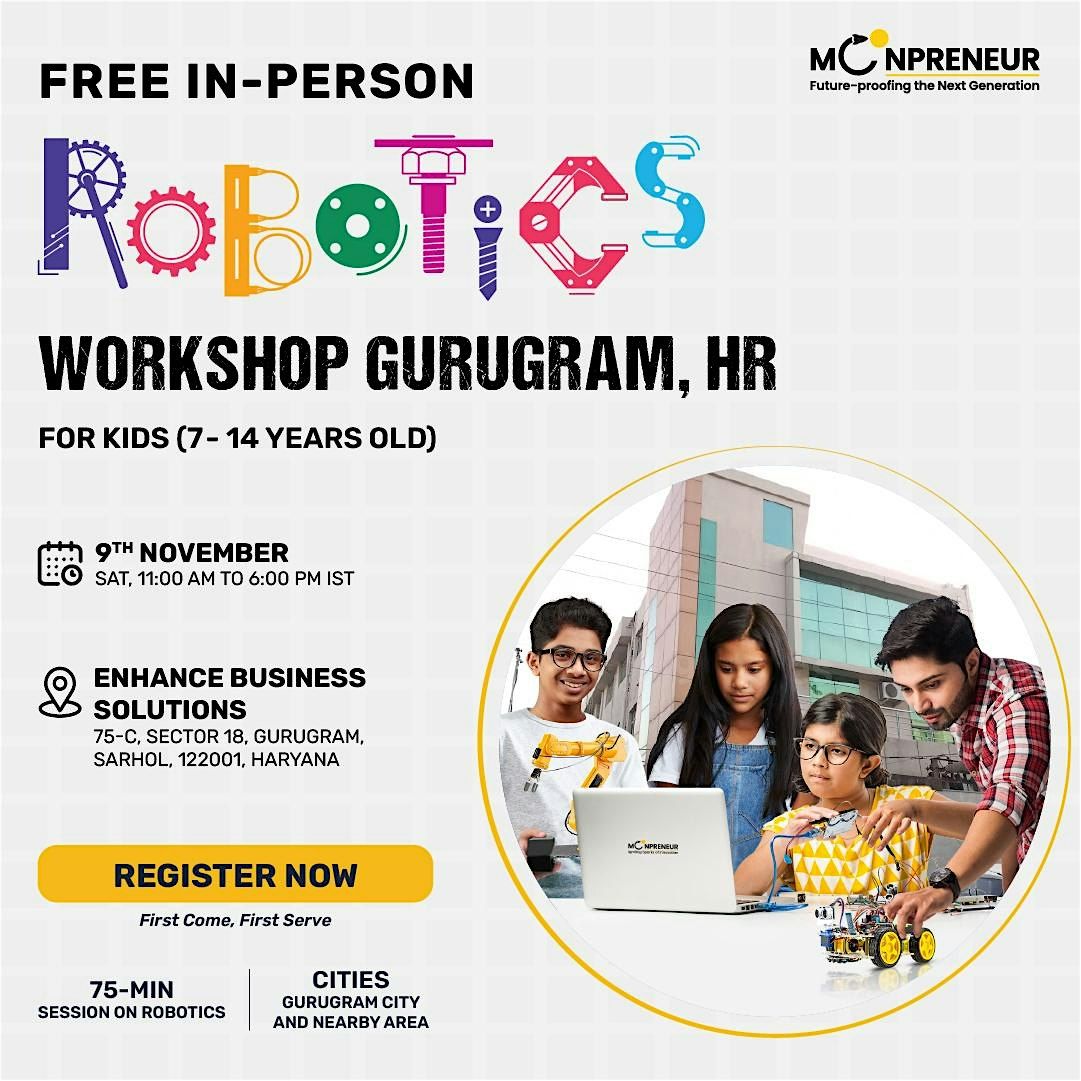 In-Person Robotics Workshop For Kids at  Gurugram, Sarhol, Haryana