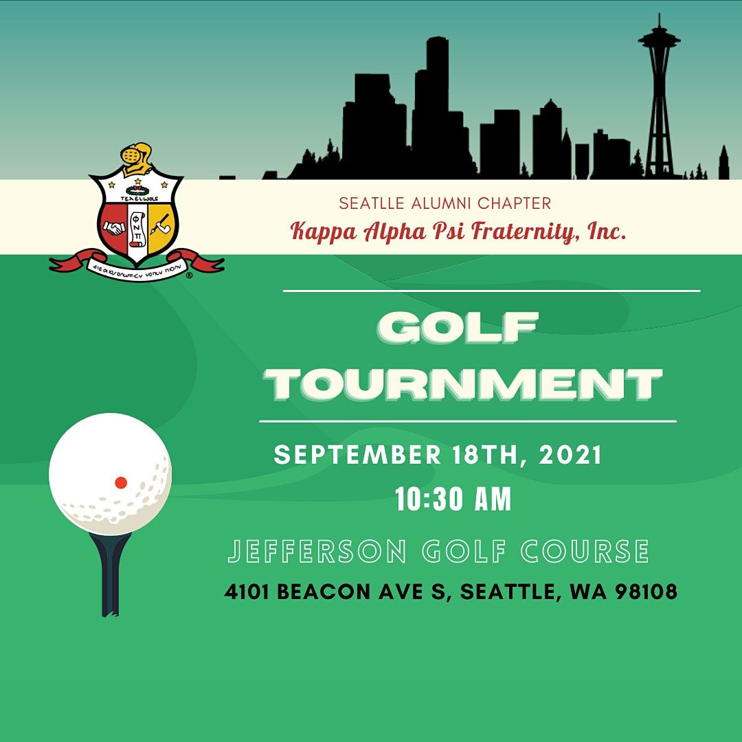 2nd Annual Seattle Kappa Alpha Psi Memorial Scholarship Golf Tournament