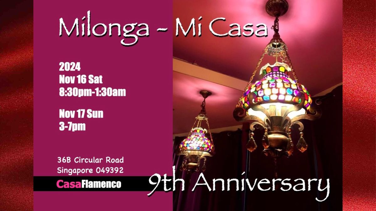 Casa 9th Anniversary 