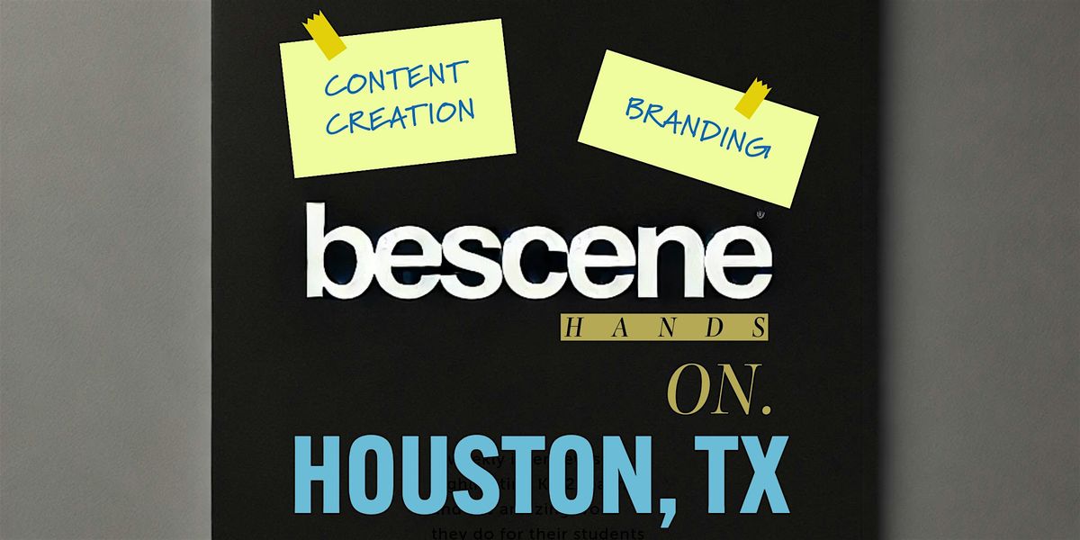 BESCENE Content Creation\/Branding Masterclass, HANDS-ON