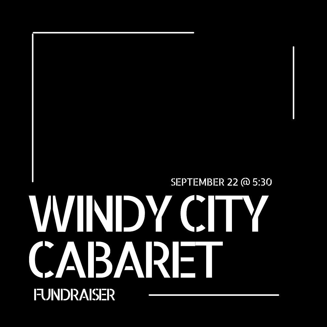 Windy City Cabaret Fundraiser