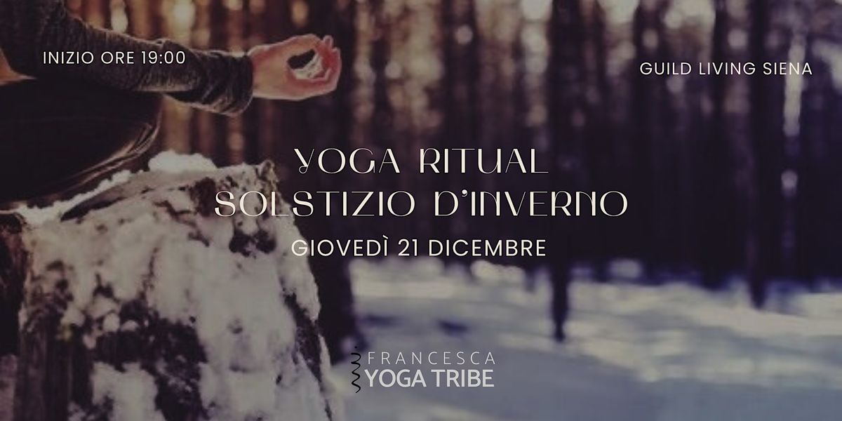 Yoga Ritual  - Solstizio d'Inverno