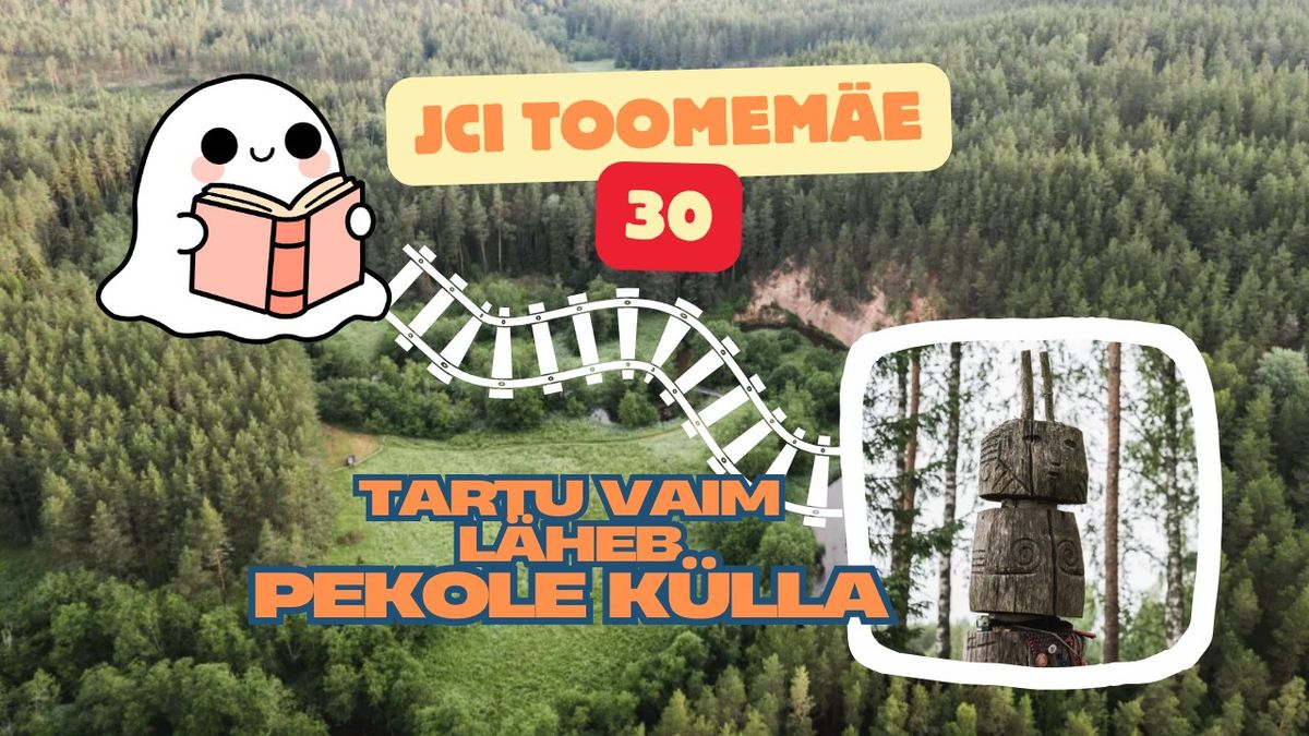 JCI Toomem\u00e4e 30: Tartu vaim l\u00e4heb Pekole k\u00fclla