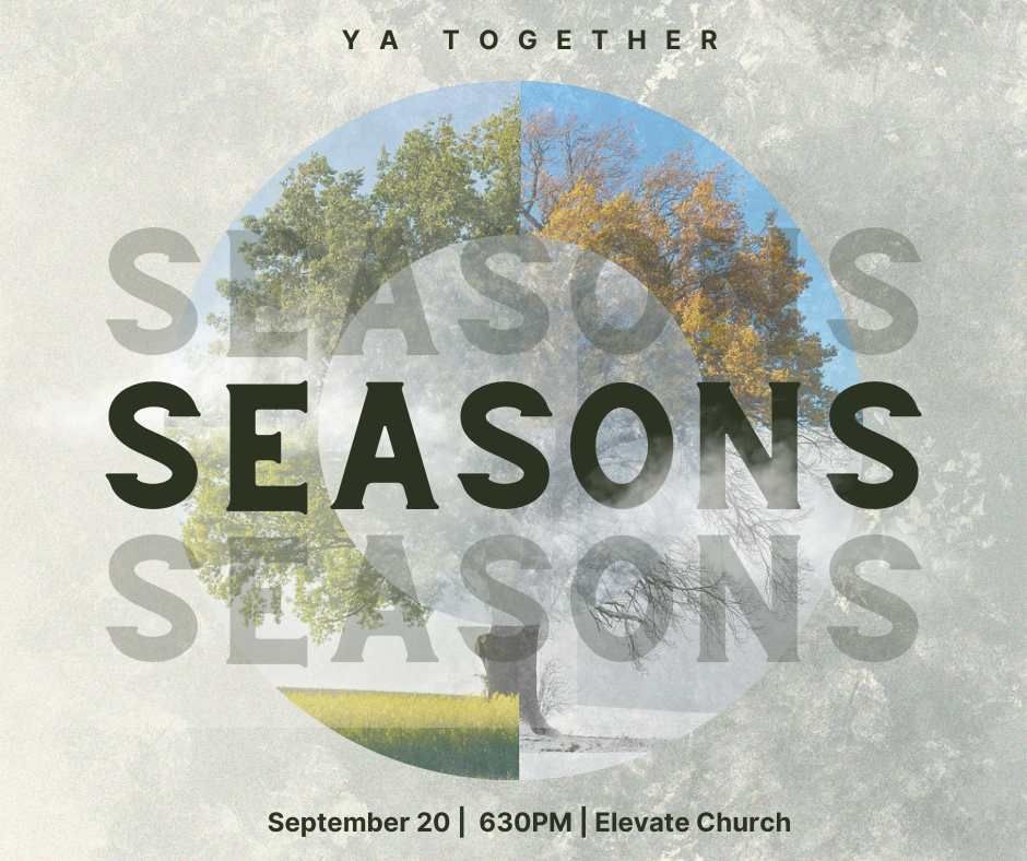 YA TOGETHER: "Seasons"