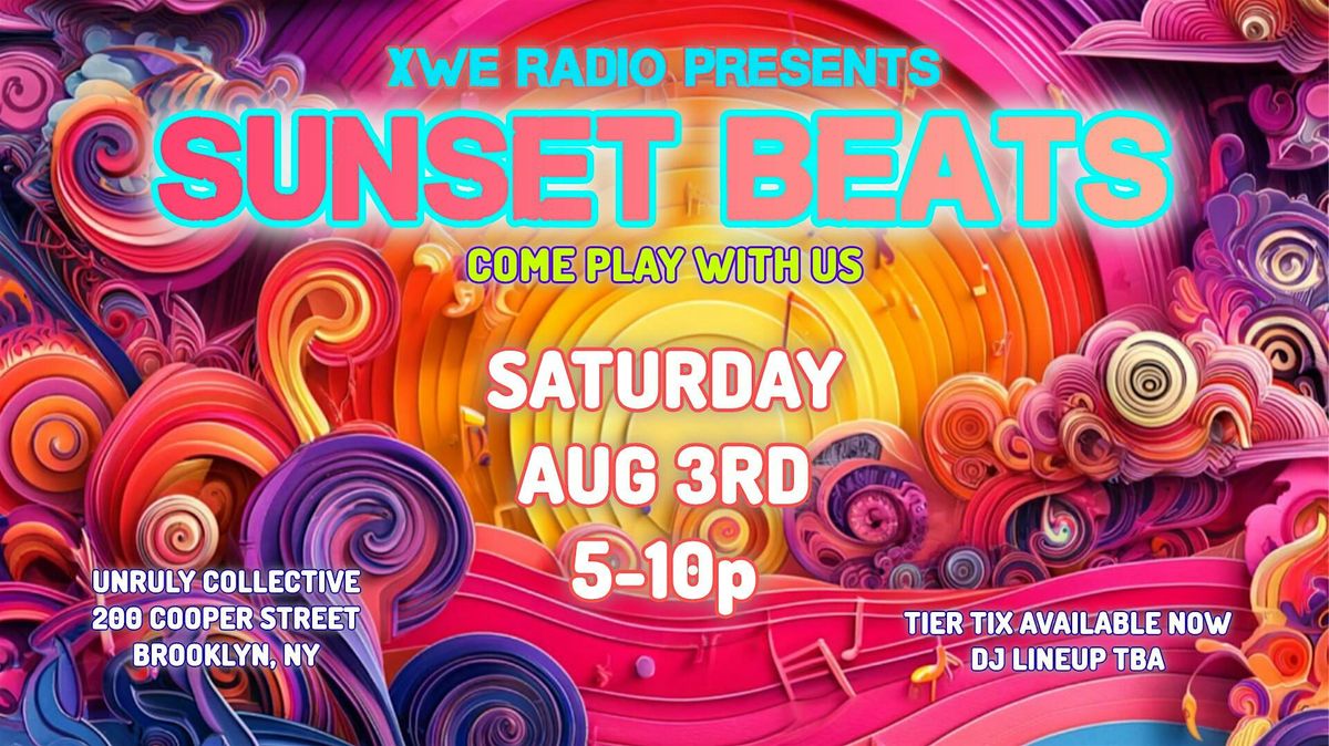 SUNSET BEATS (presented by XWE RADIO)