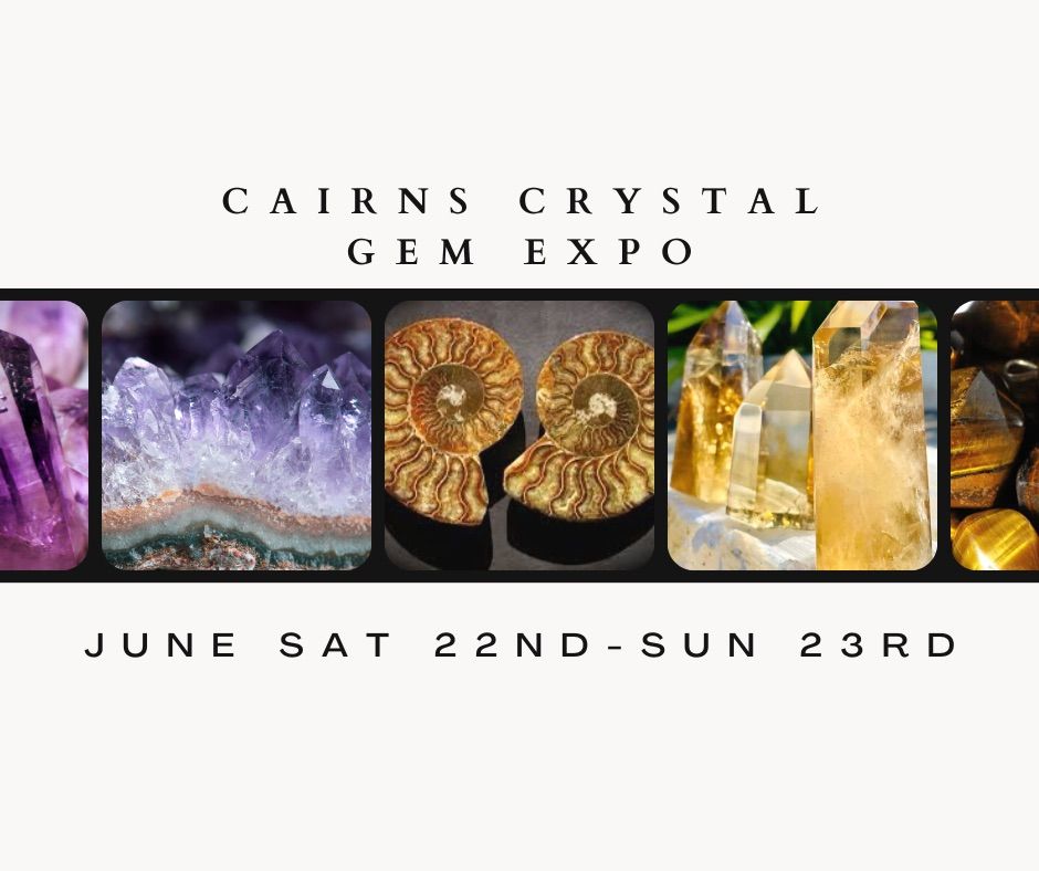 Cairns Crystal and Gem Expo 
