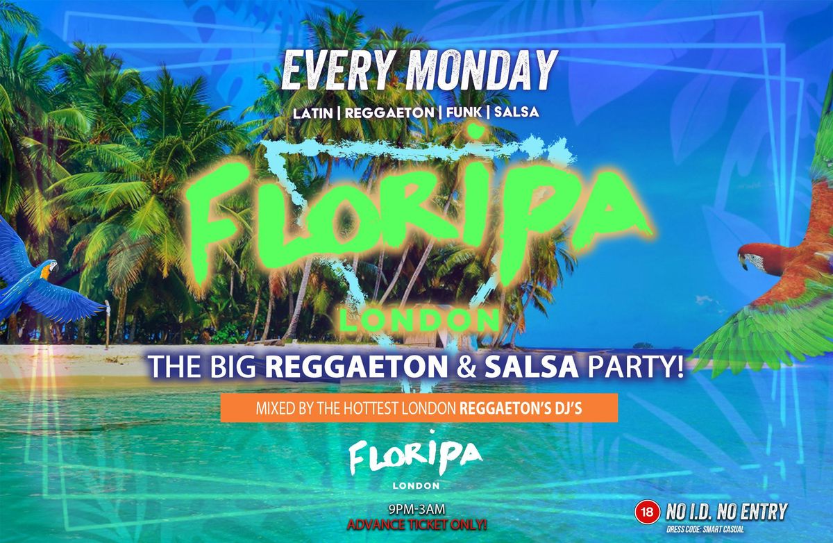 Floripa Shoreditch Every Monday \/\/ Floripa Shoreditch \/\/ Hip-Hop, R&amp;B, Reggaeton, Afrobeats, House