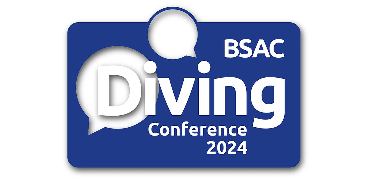 BSAC Diving Conference 2024